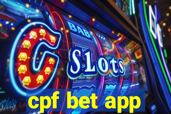 cpf bet app