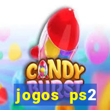 jogos ps2 traduzidos pt br