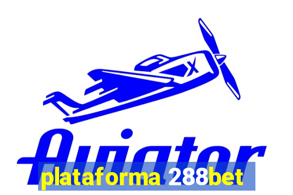 plataforma 288bet