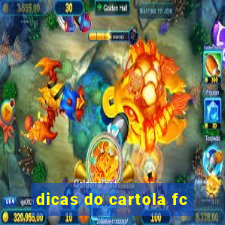 dicas do cartola fc