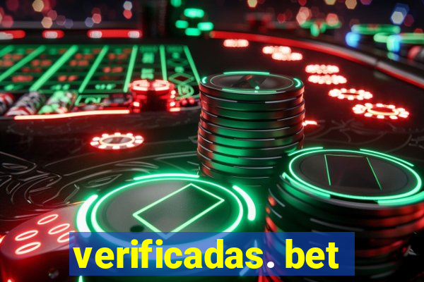 verificadas. bet