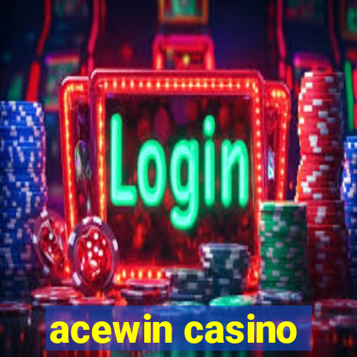 acewin casino