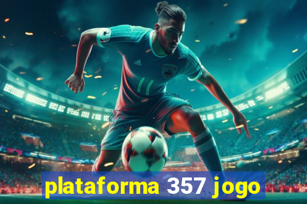 plataforma 357 jogo