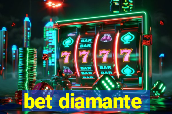 bet diamante