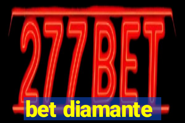 bet diamante