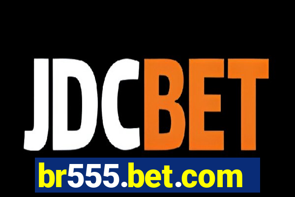 br555.bet.com