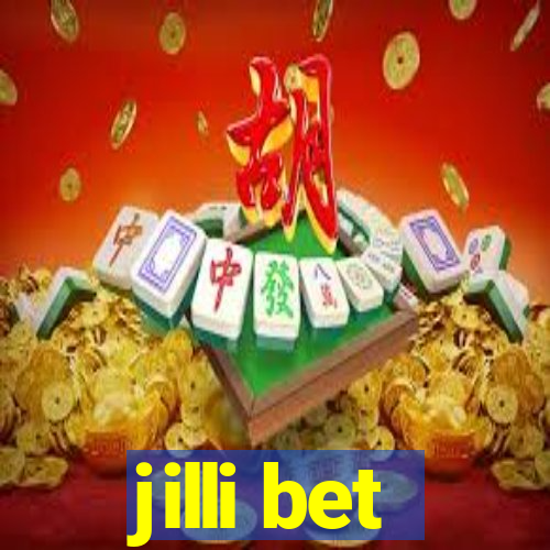 jilli bet