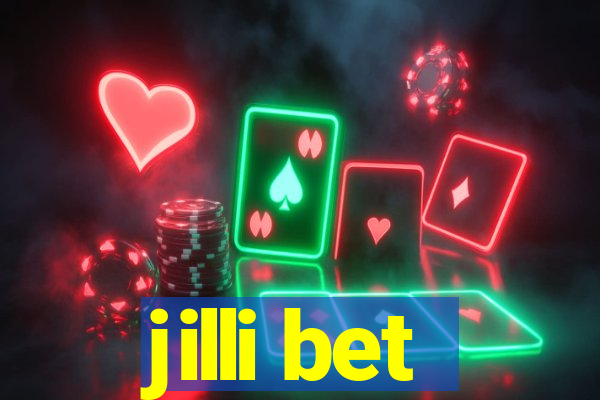 jilli bet