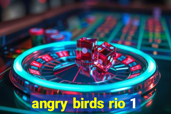 angry birds rio 1