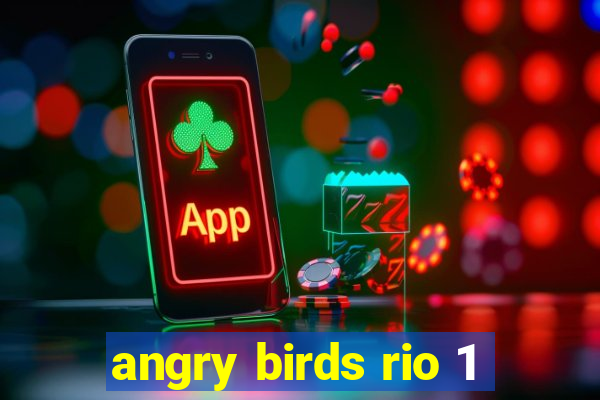 angry birds rio 1