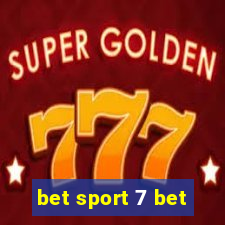 bet sport 7 bet