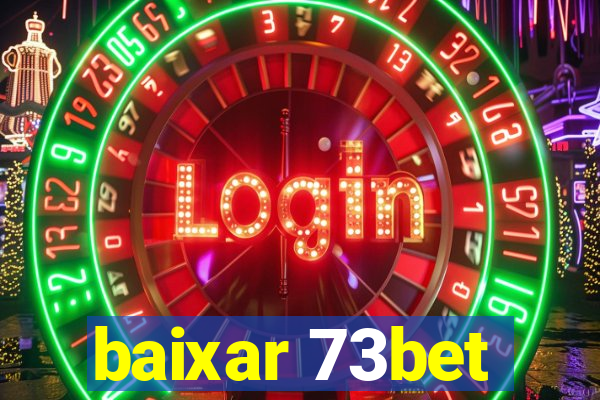 baixar 73bet