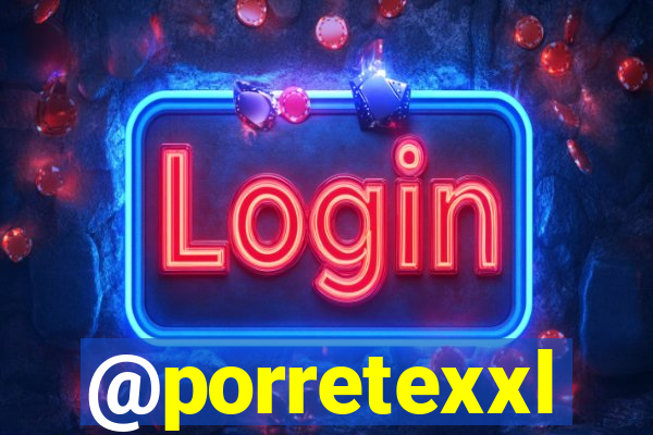 @porretexxl