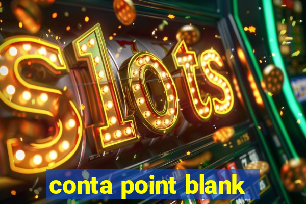 conta point blank