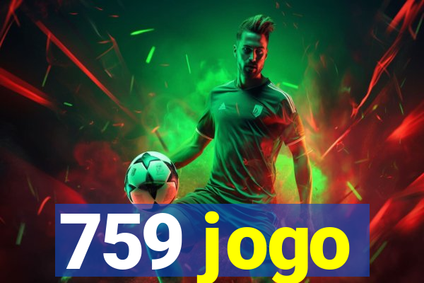 759 jogo