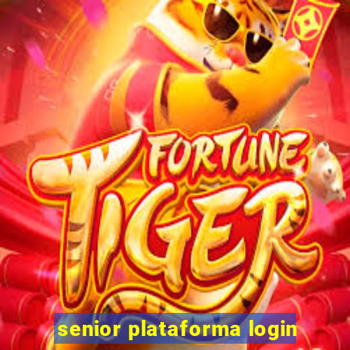 senior plataforma login