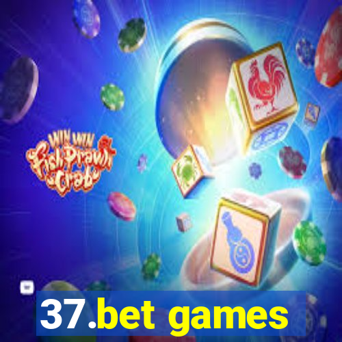 37.bet games