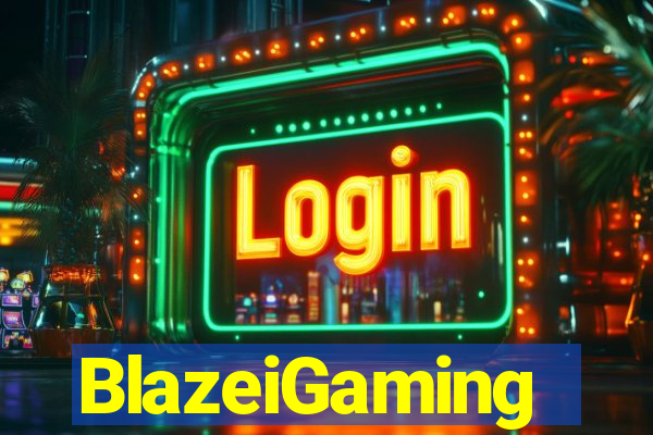 BlazeiGaming