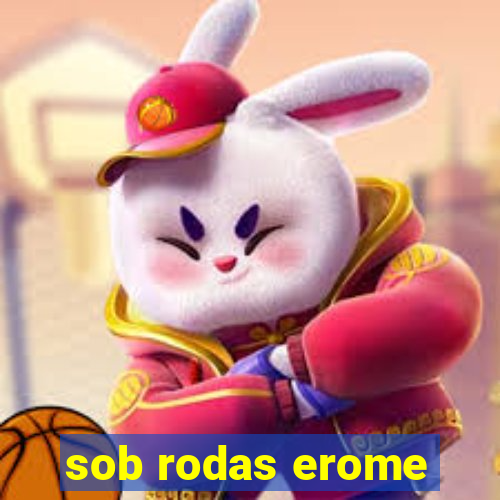 sob rodas erome