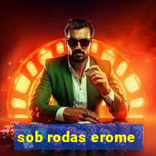 sob rodas erome