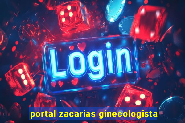 portal zacarias ginecologista