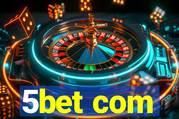 5bet com