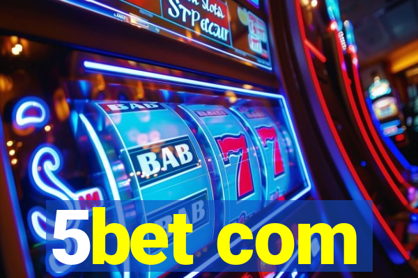 5bet com