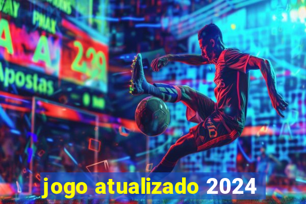 jogo atualizado 2024