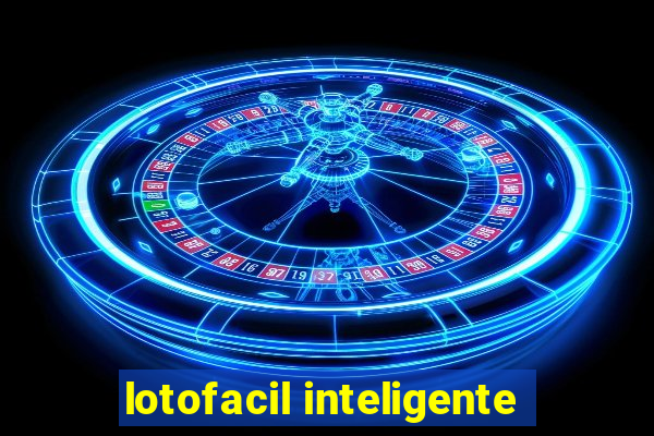 lotofacil inteligente