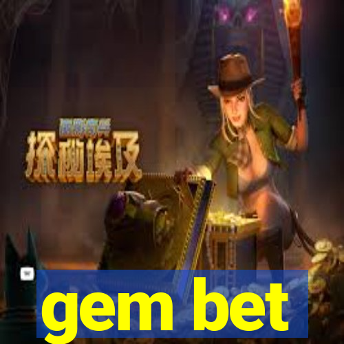 gem bet