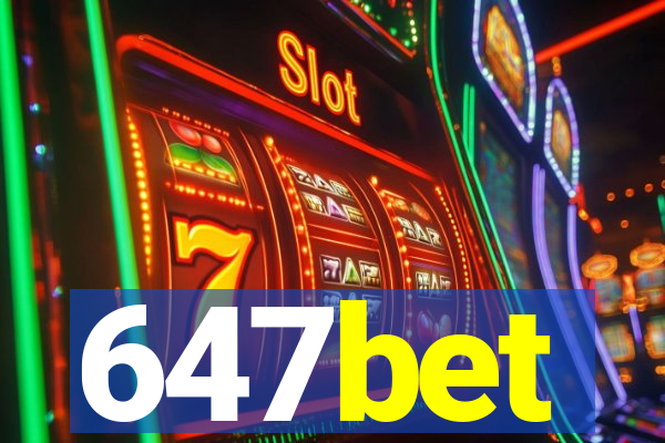 647bet