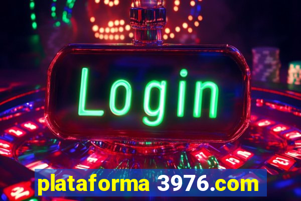 plataforma 3976.com