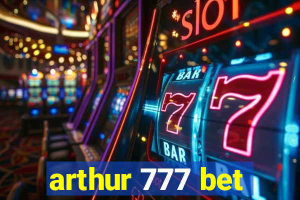 arthur 777 bet