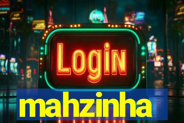 mahzinha