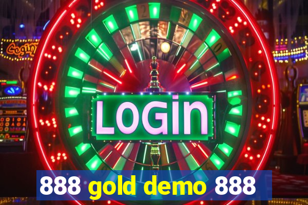 888 gold demo 888