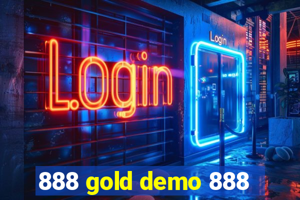 888 gold demo 888