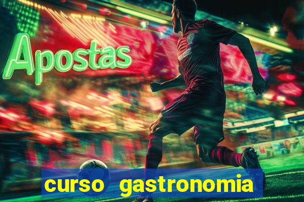 curso gastronomia porto alegre