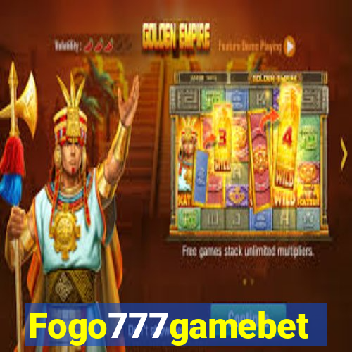 Fogo777gamebet