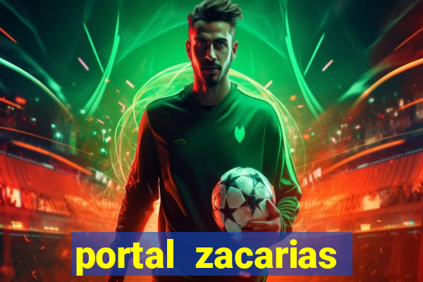 portal zacarias raiam santos