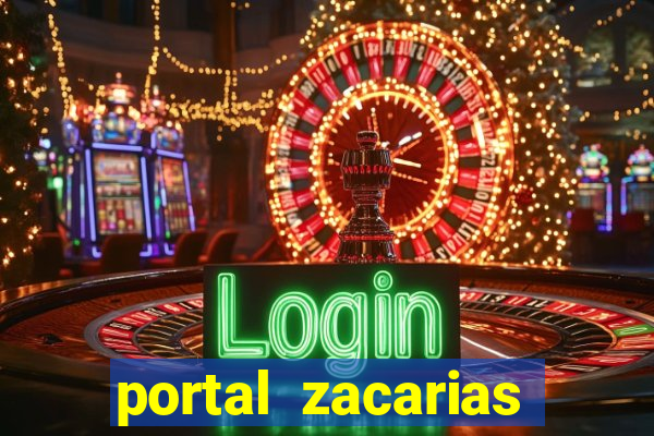 portal zacarias raiam santos