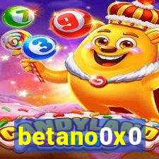 betano0x0