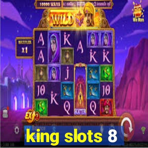 king slots 8