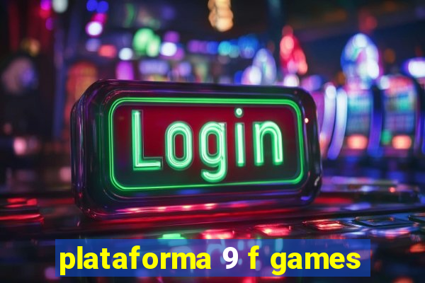 plataforma 9 f games