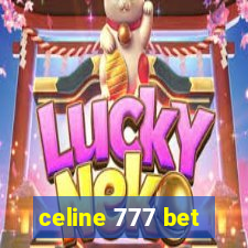 celine 777 bet