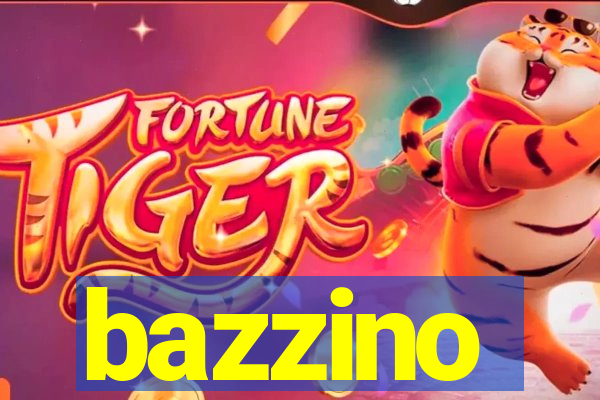 bazzino