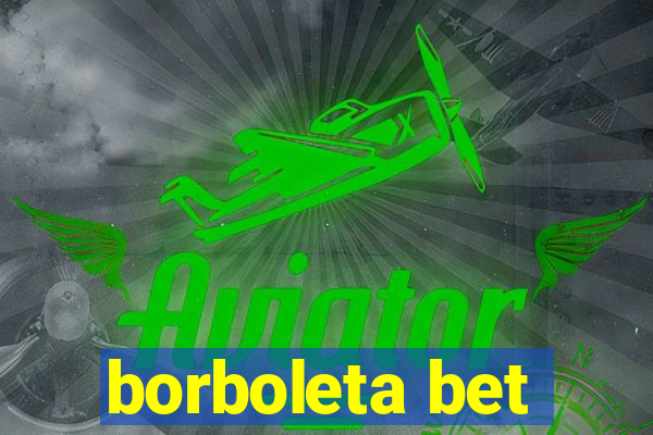 borboleta bet