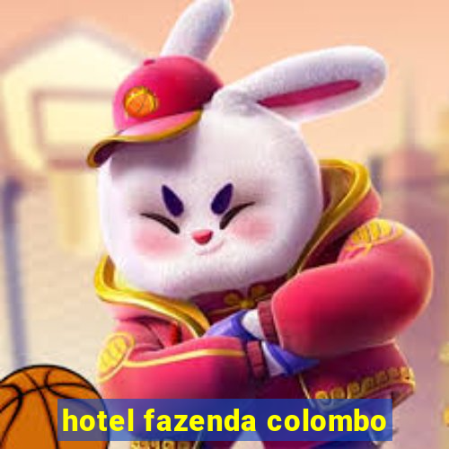 hotel fazenda colombo