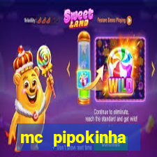 mc pipokinha telegram vazado