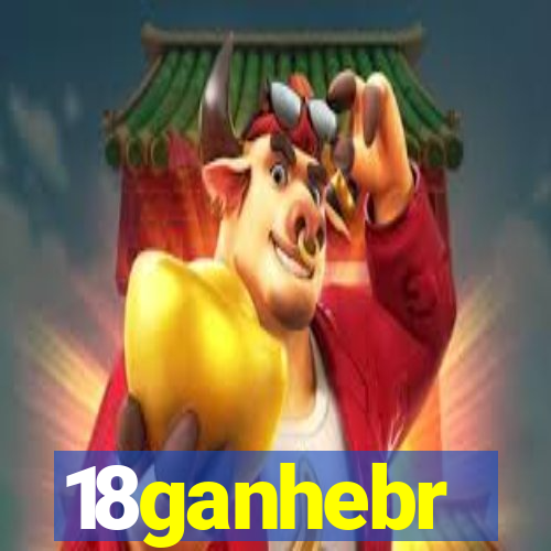 18ganhebr