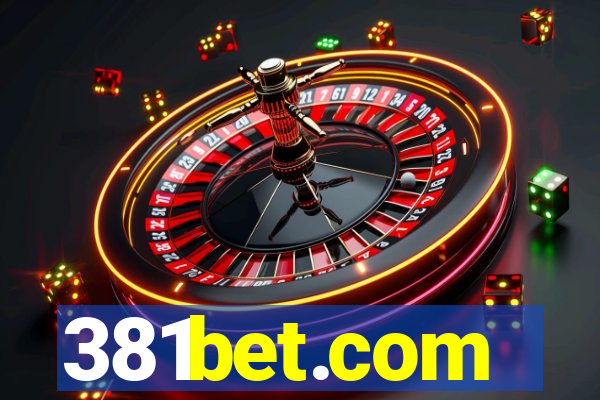 381bet.com